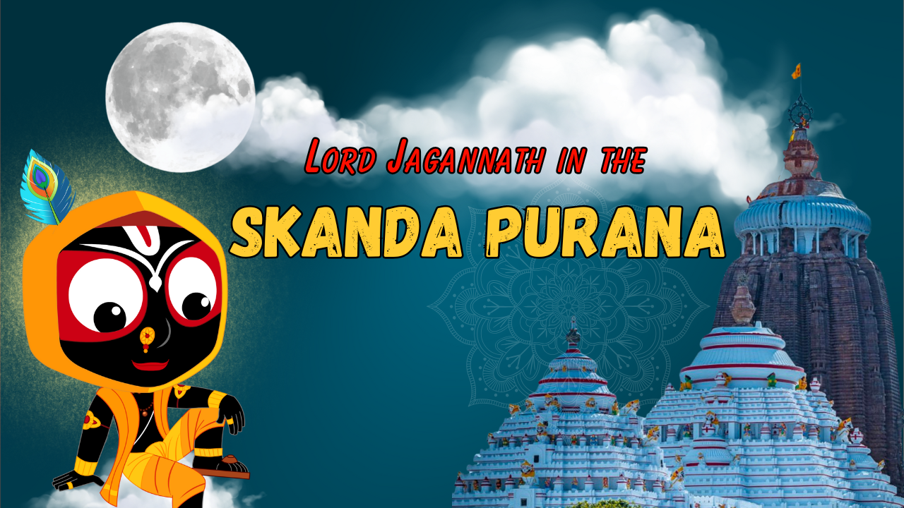 Lord Jagannath in Skanda Purana